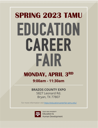 Spring 2023 TAMU Education Career Fair